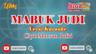 Lagu Mabuk Judi Karaoke Mp3 Download Free Mp3